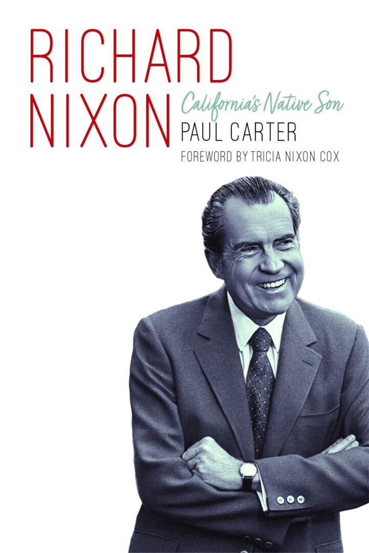 Richard nixon's california son paul carter.